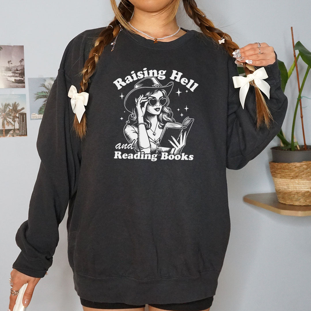 Raising Hell And Reading Books Lightweight Comfort Colors Sweatshirt