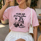 I Read Past My Bedtime Heavyweight Comfort Colors Shirt