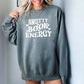 Smutty Book Energy Lightweight Comfort Colors Sweatshirt