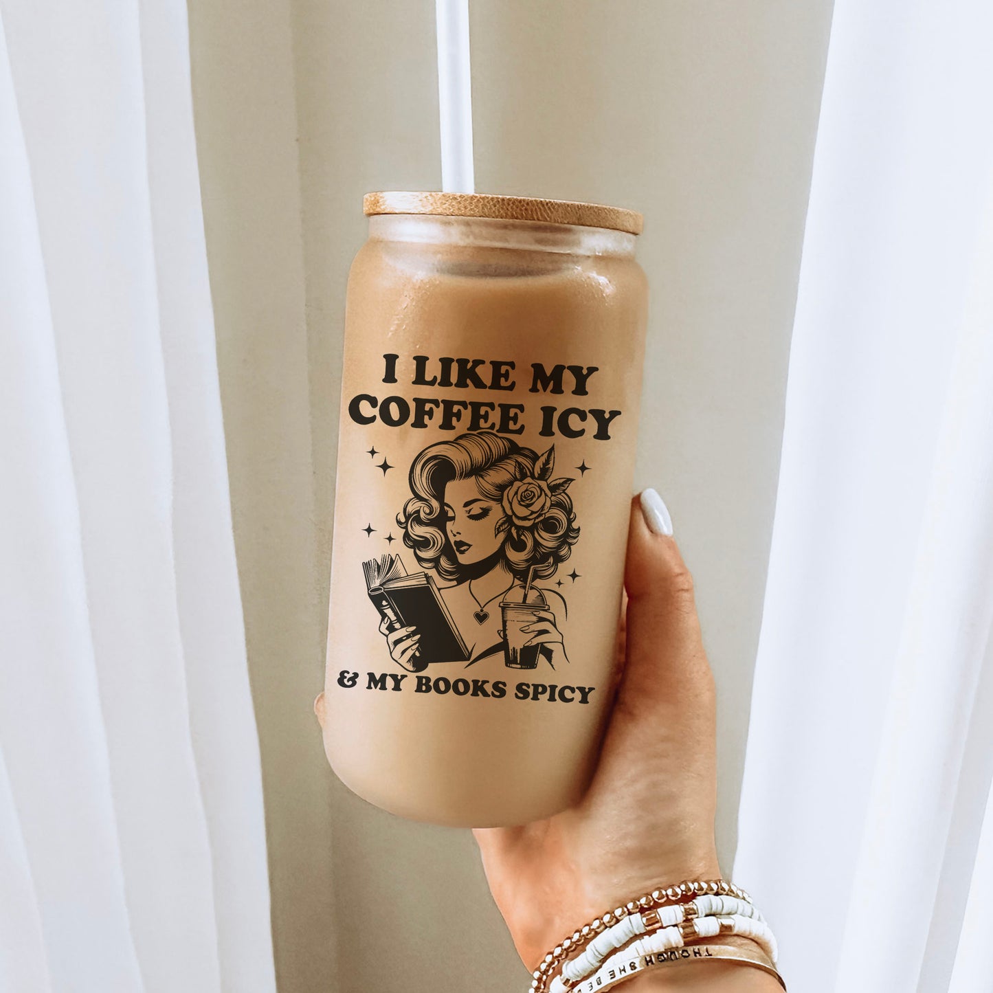 I Like My Coffee Icy & My Books Spicy Frosted Glass Cup With Bamboo Lid And Plastic Straw