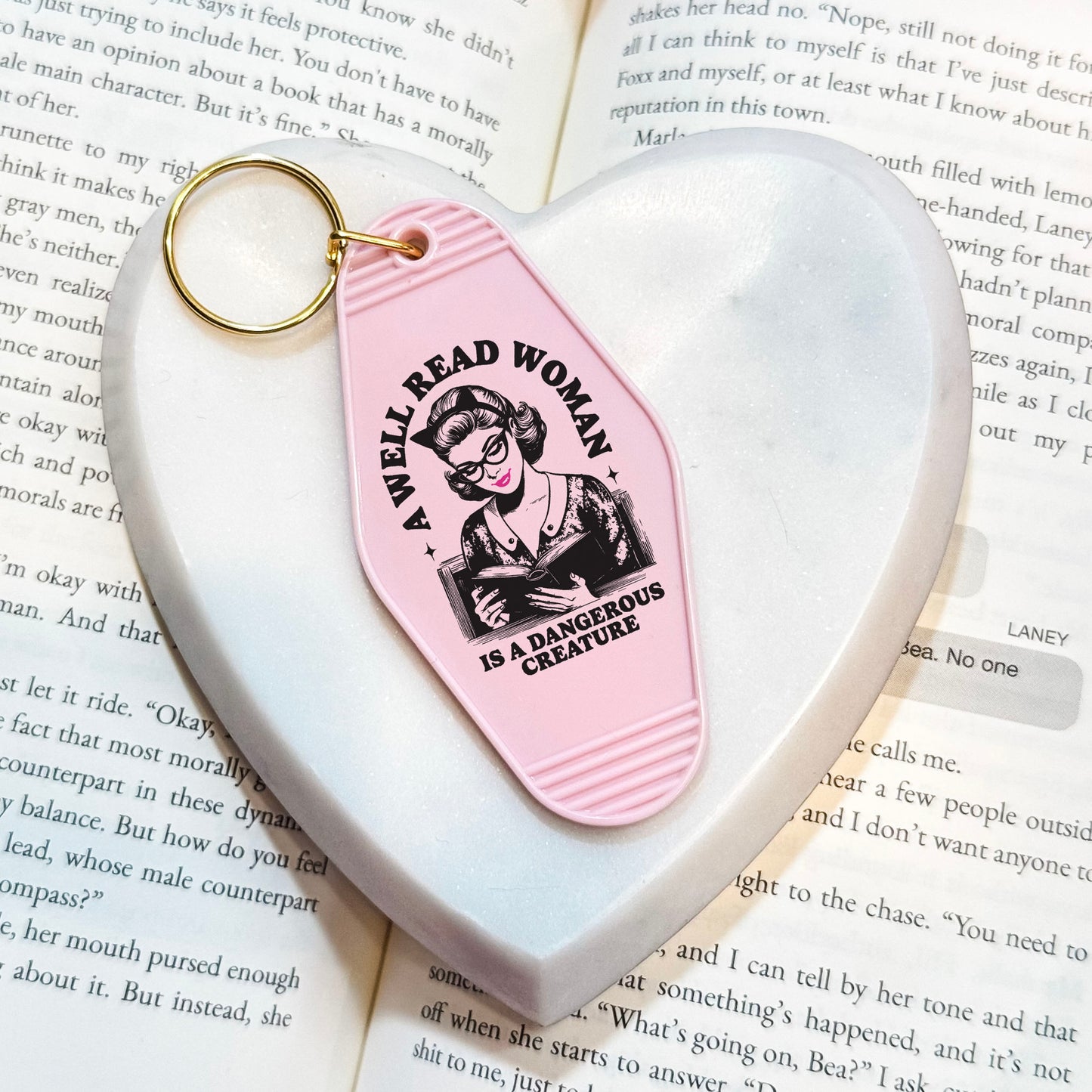 A Well Read Woman Is A Dangerous Creature Bookish Motel Keychain