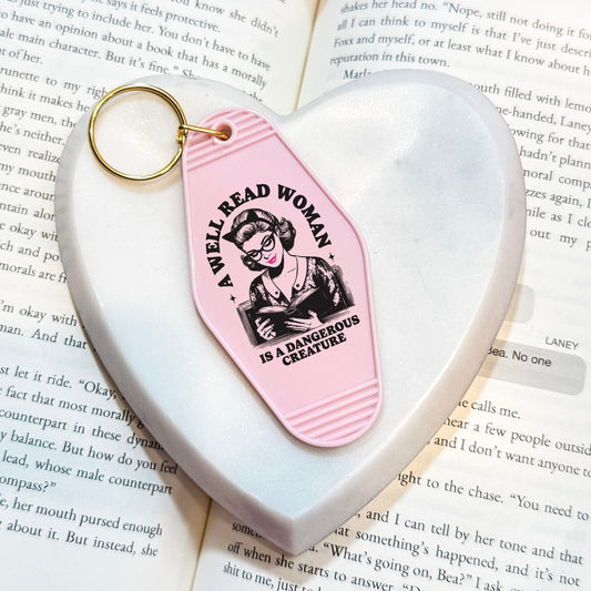 A Well Read Woman Is A Dangerous Creature Bookish Motel Keychain