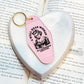 A Well Read Woman Is A Dangerous Creature Motel Keychain