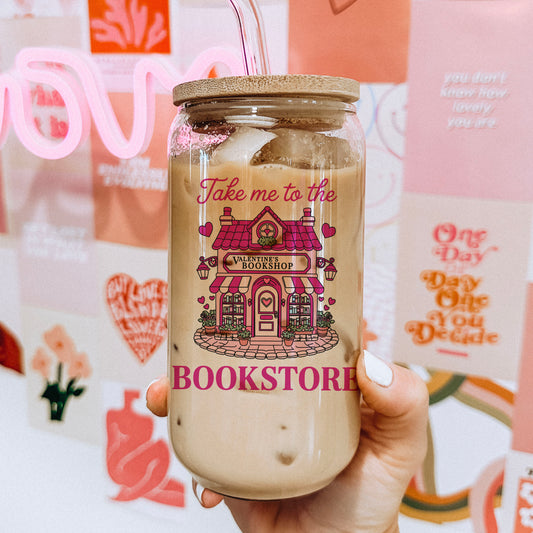 Take Me to the Bookstore Valentine's Clear Glass Cup with Bamboo Lid & Plastic Straw