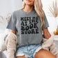 Meet Me at the Bookstore Comfort Colors Shirt | Premium Bookish Style, Perfect for Bookstore Trips