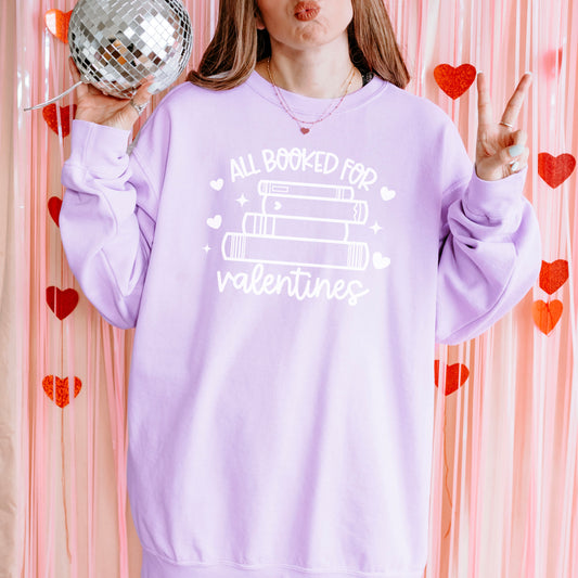All Booked for Valentines Bookish Comfort Colors Sweatshirt