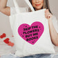 Skip the Flowers Buy Me Books Canvas Tote Bag for Book Lovers | Perfect for Valentine’s Day"