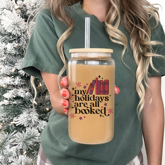 My Holidays Are All Booked Clear Glass Cup with Bamboo Lid and Straw - Bookish Holiday Drinkware