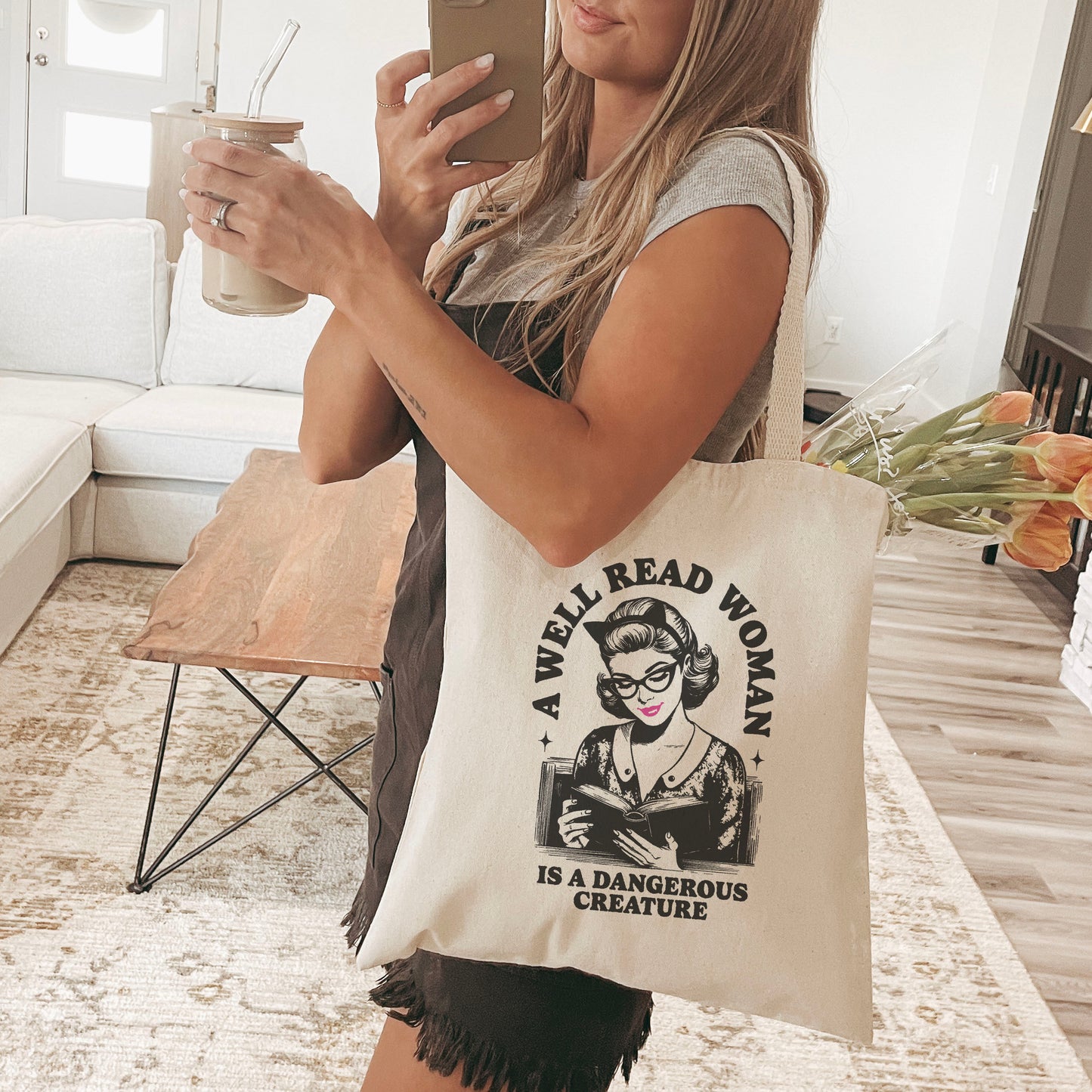 A Well Read Woman Is a Dangerous Creature Tote Bag