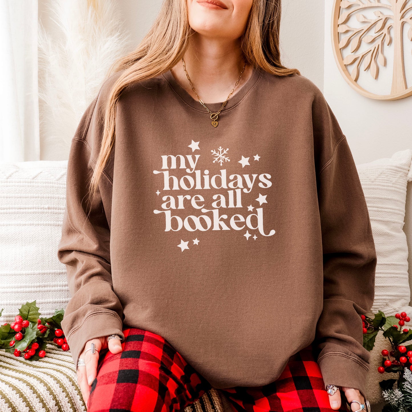 My Holidays Are All Booked Lightweight Comfort Colors Sweatshirt