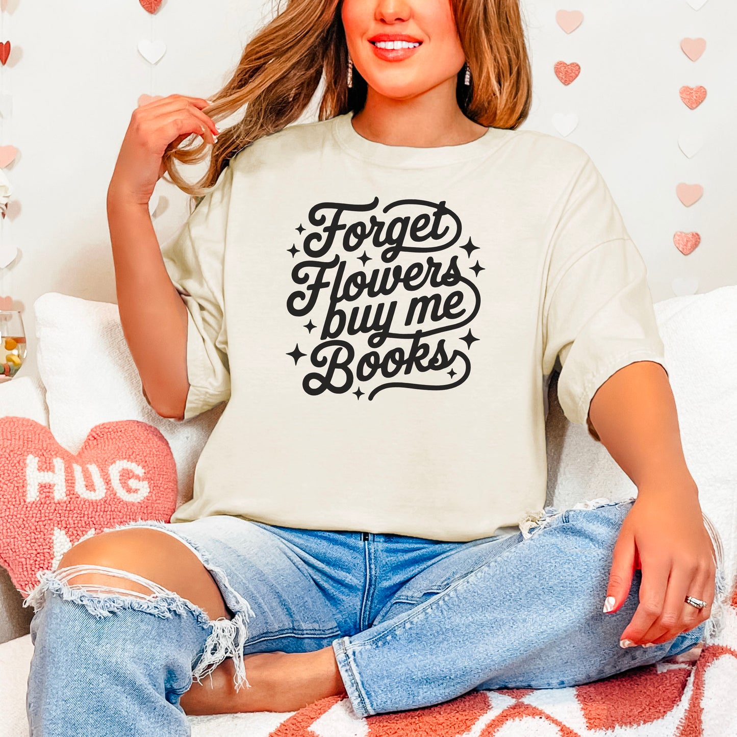 Forget Flowers Buy Me Books Heavyweight Comfort Colors Shirt