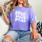 Book Club Babe Heavyweight Comfort Colors Shirt