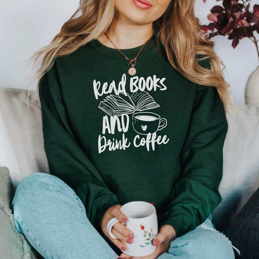 Read Books And Drink Coffee Gildan Crewneck Sweatshirt