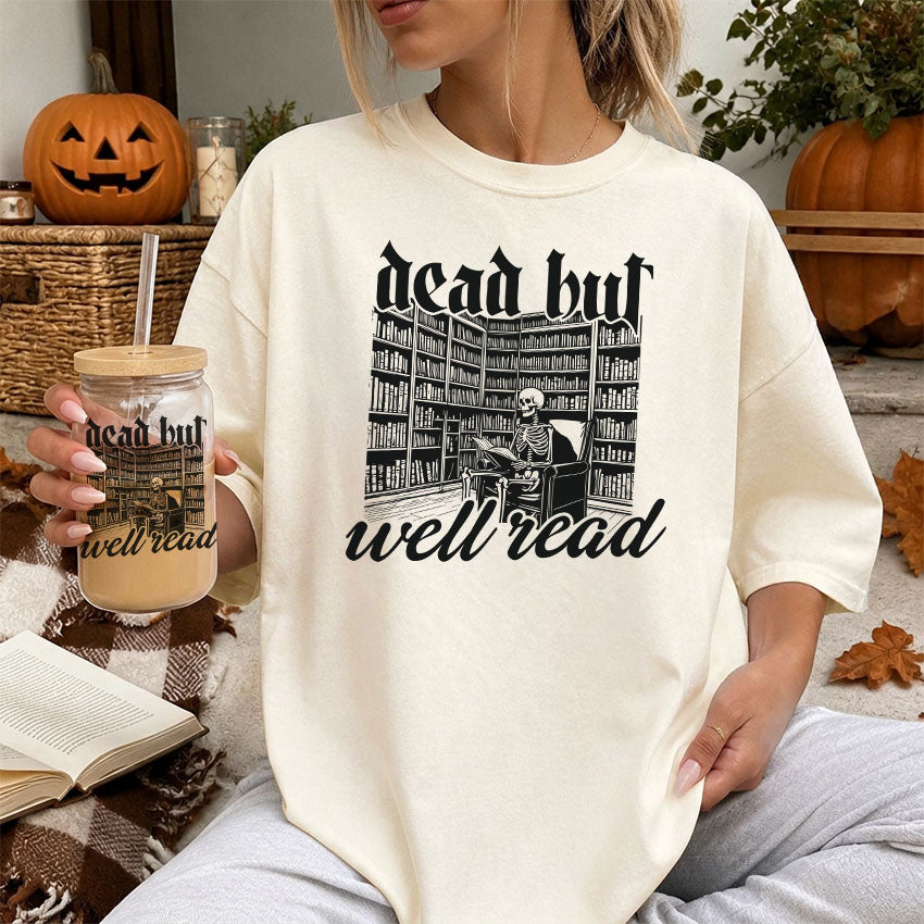 Dead But Well Read Heavyweight Comfort Colors Shirt