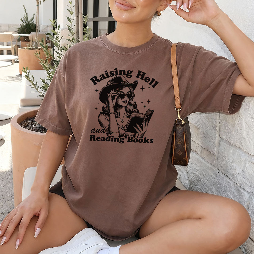 Raising Hell And Reading Books Heavyweight Comfort Colors Shirt