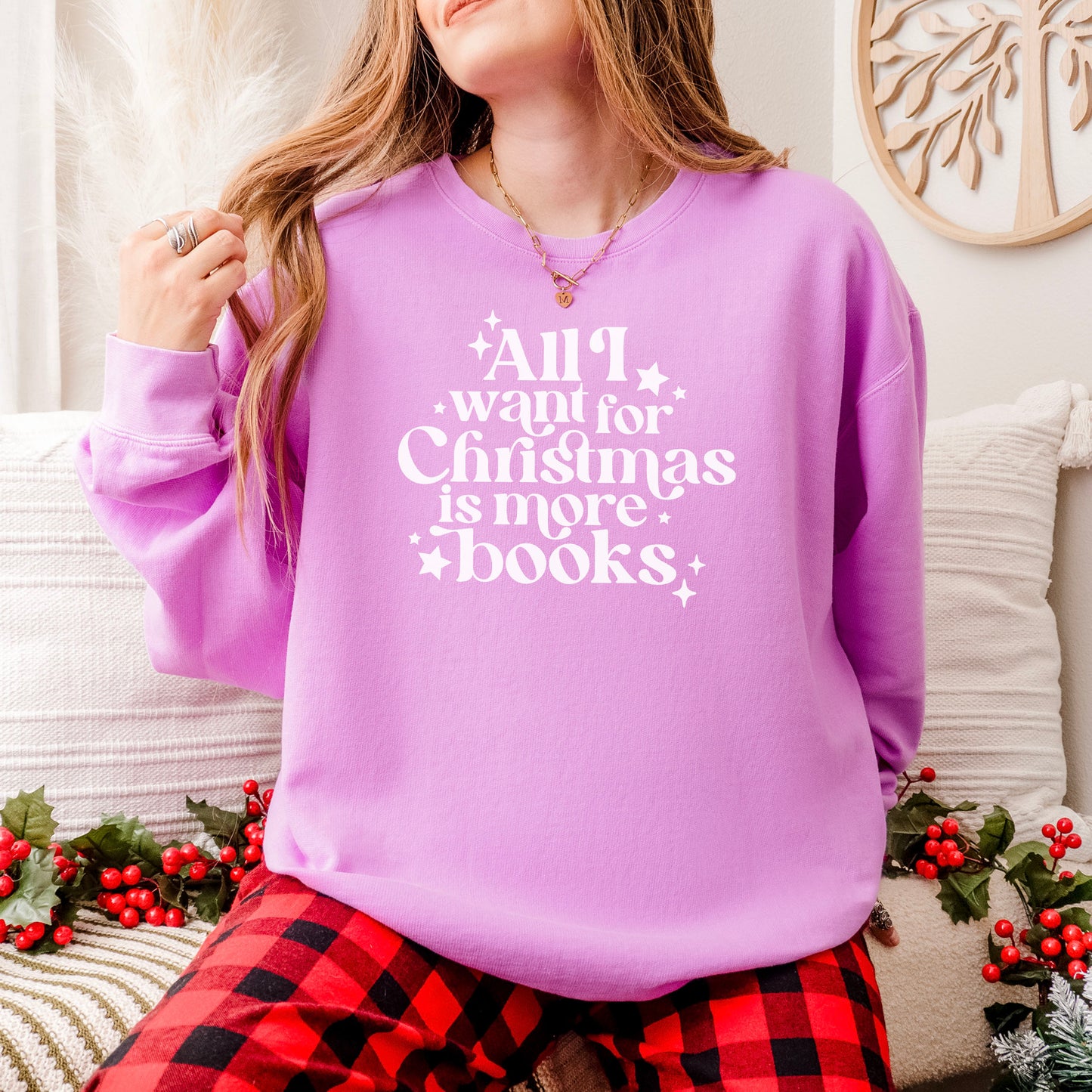 All I Want for Christmas Is More Books Comfort Colors Lightweight Sweatshirt
