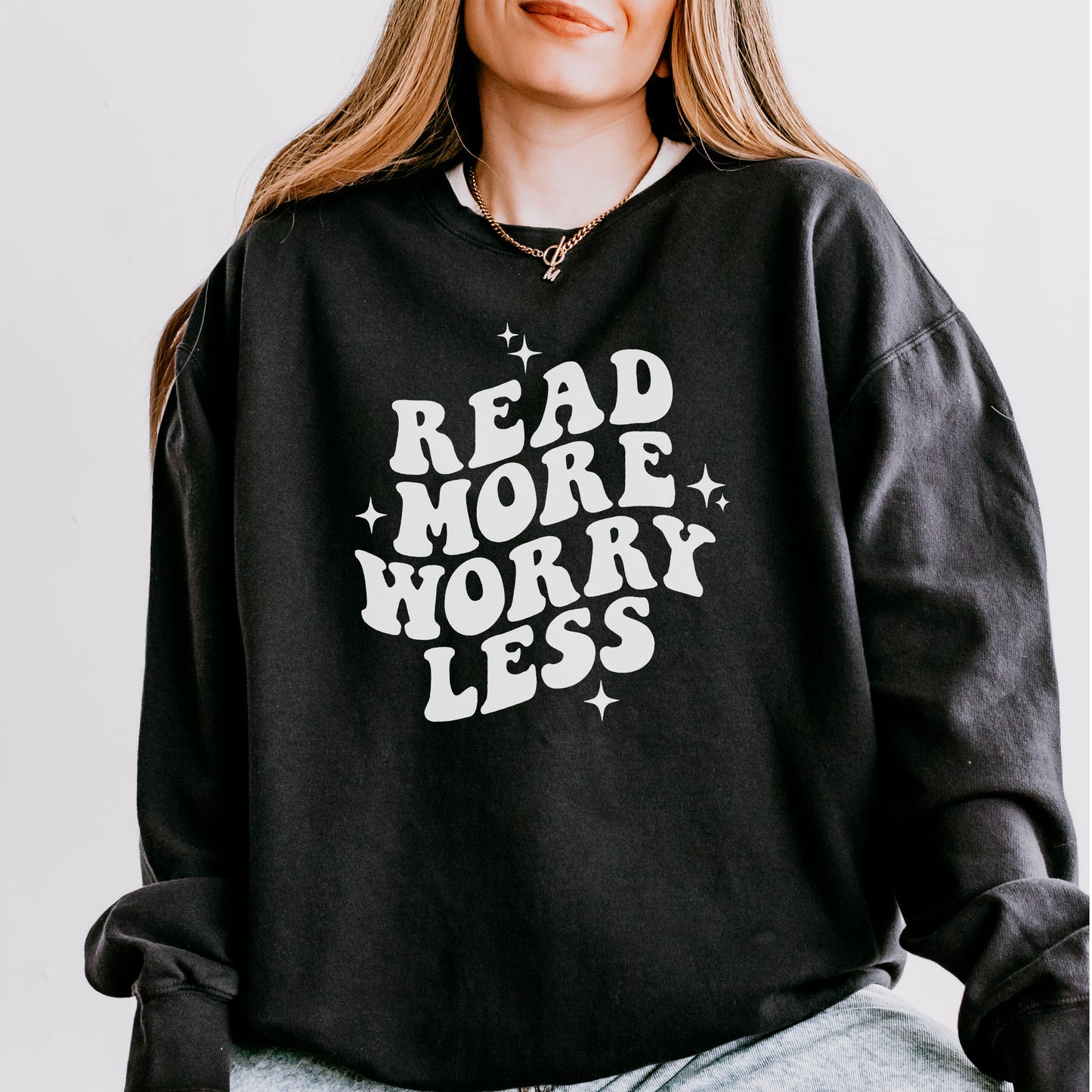 Read More Worry Less | Lightweight Comfort Colors Sweatshirt