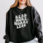 Read More Worry Less | Lightweight Comfort Colors Sweatshirt