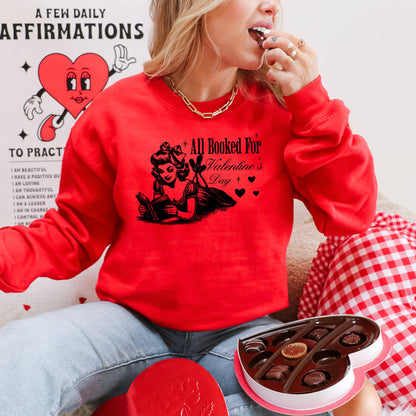 All Booked For Valentine’s Day Gildan Crewneck Sweatshirt