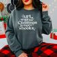 All I Want for Christmas Is More Books Comfort Colors Lightweight Sweatshirt