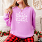 My Holidays Are All Booked Lightweight Comfort Colors Sweatshirt