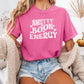Smutty Book Energy Comfort Colors Shirt