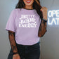 Smutty Book Energy Comfort Colors Shirt