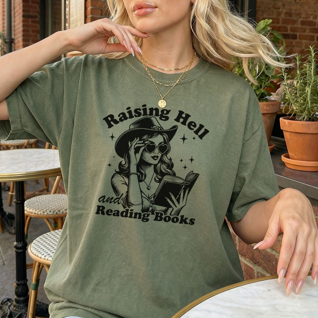 Raising Hell And Reading Books Heavyweight Comfort Colors Shirt