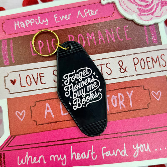 Forget Flowers Buy Me Books Retro Motel Keychain