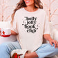Holly Jolly Book Club Heavyweight Comfort Colors Shirt