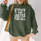 Literacy And Justice For All Gildan Crewneck Sweatshirt