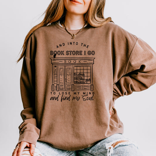 Into the Bookstore I Go Lightweight Comfort Colors Sweatshirt | Perfect Bookish Pullover for Stylish and Cozy Bookstore Adventures