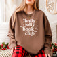Holly Jolly Book Club Lightweight Comfort Colors Sweatshirt