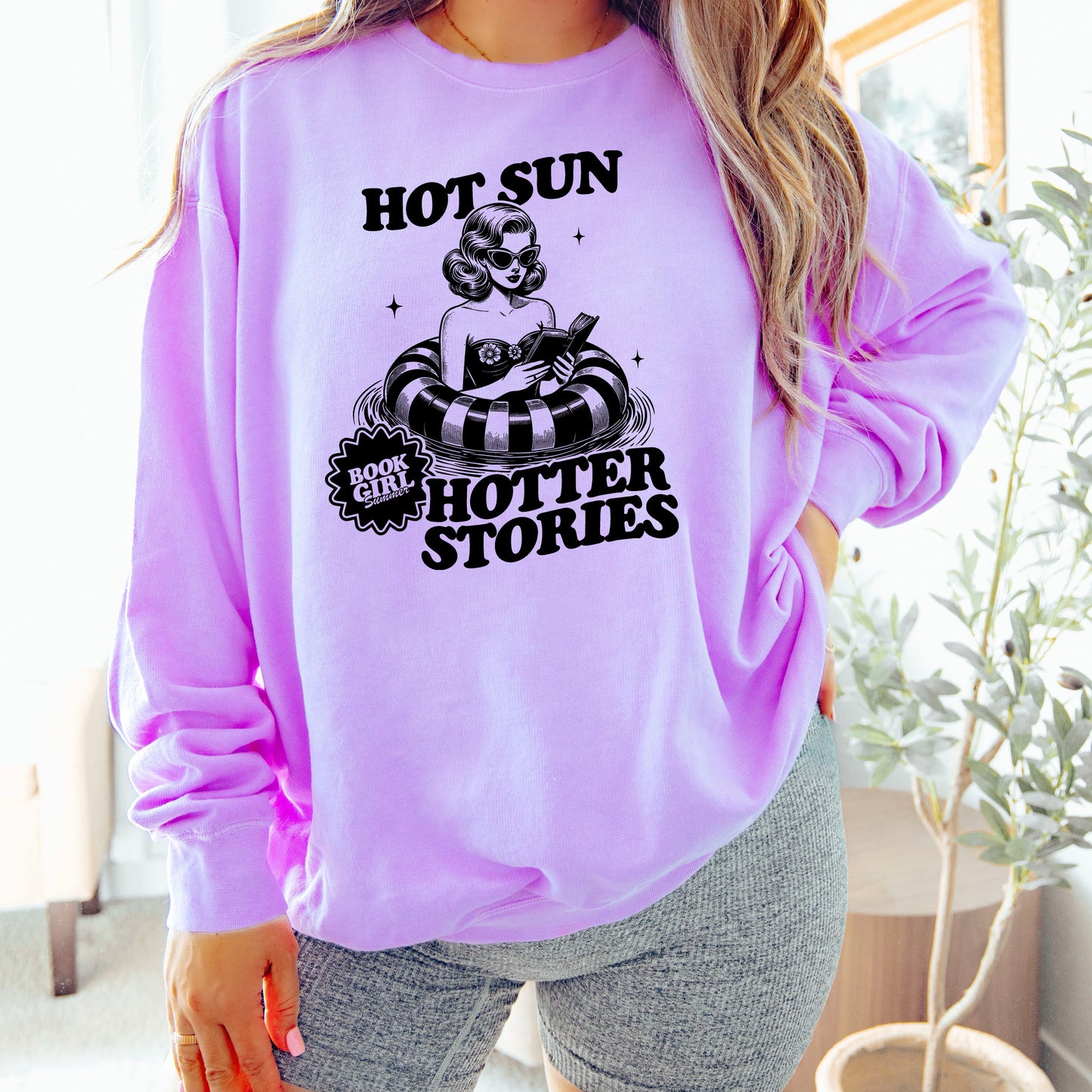 Hot Sun, Hotter Stories Lightweight Comfort Colors Sweatshirt