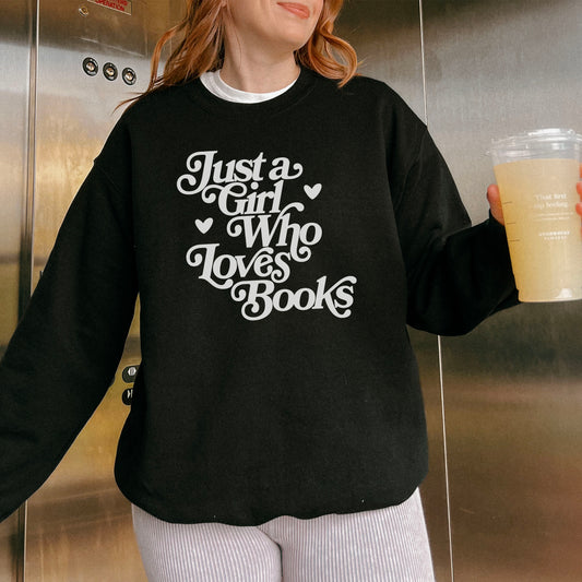 Just a Girl Who Loves Books Lightweight Comfort Colors Sweatshirt