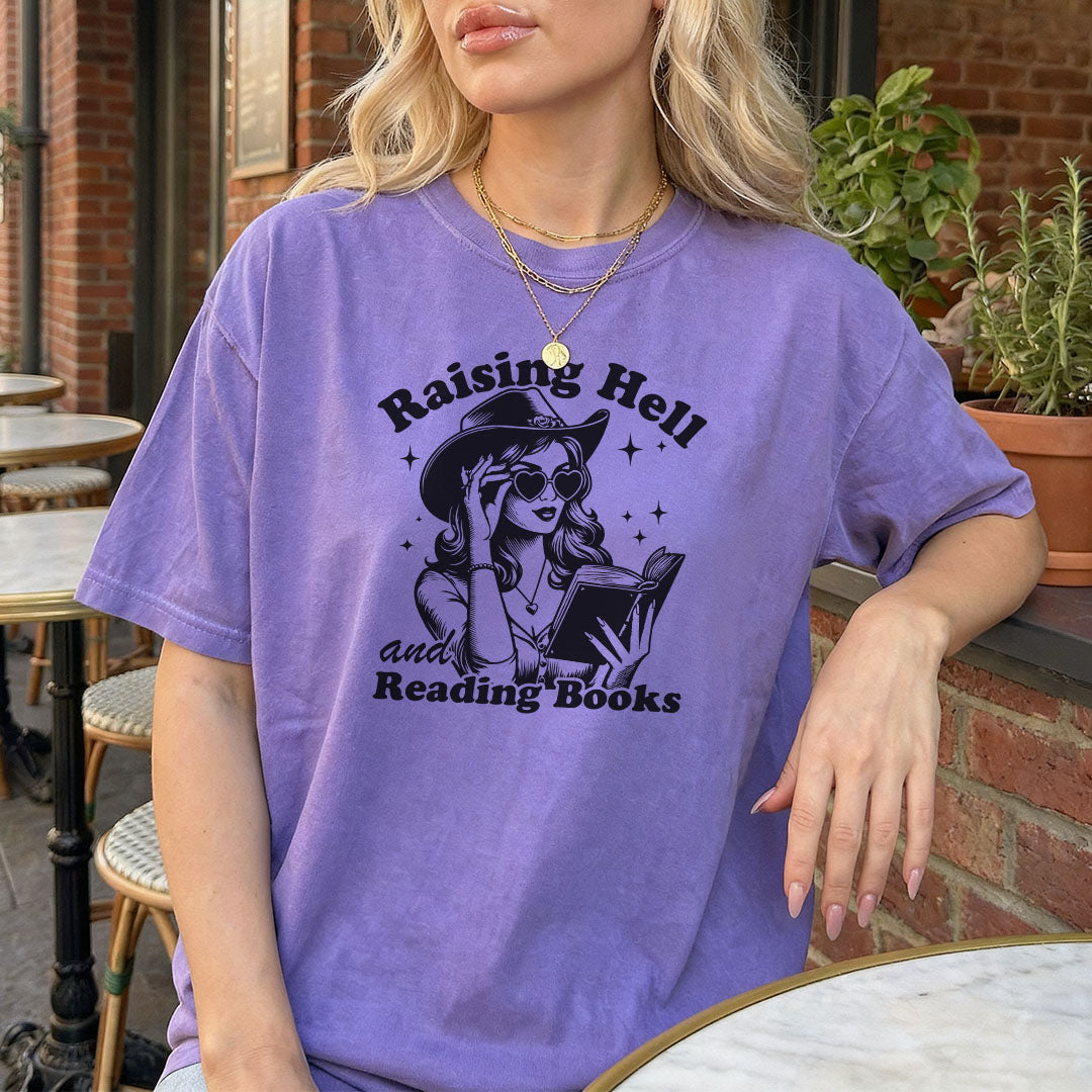 Raising Hell And Reading Books Heavyweight Comfort Colors Shirt