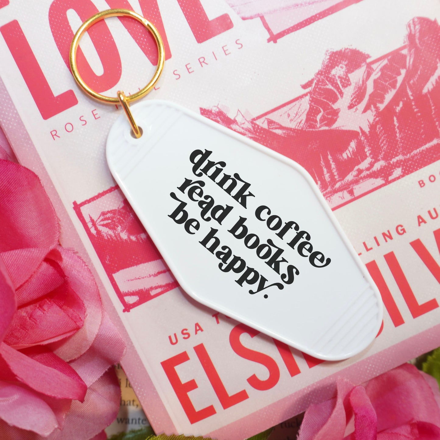 Drink Coffee Read Books Be Happy Motel Style Keychain