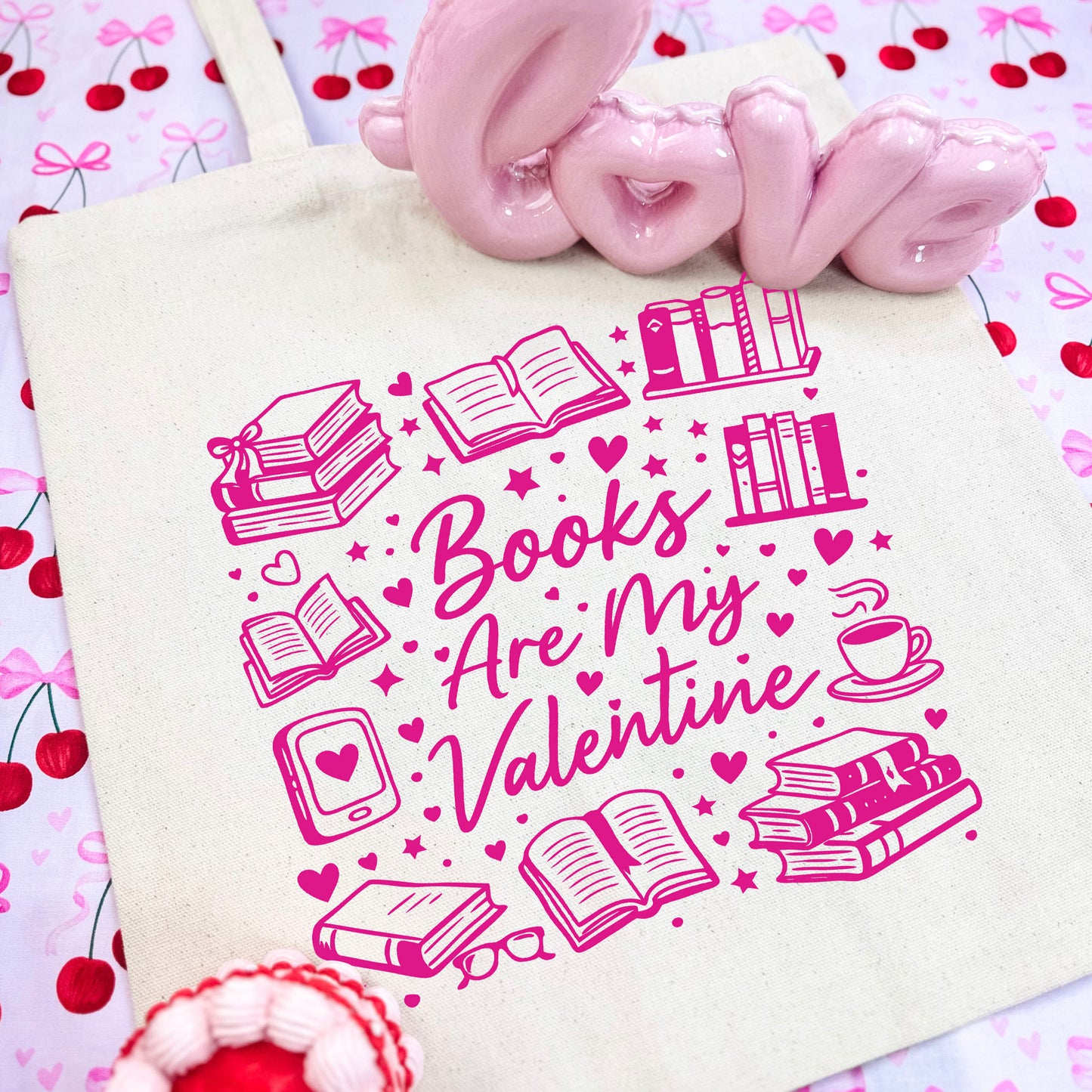 Books Are My Valentine (Graphic) Canvas Tote Bag